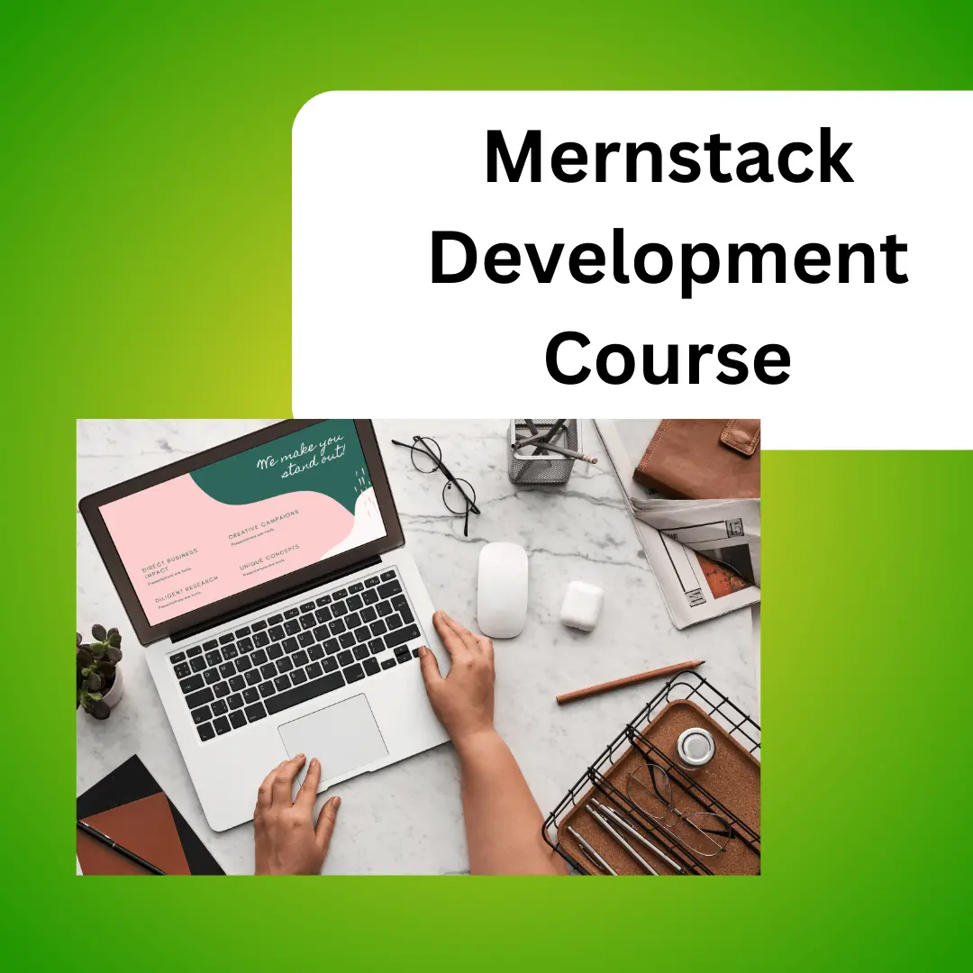 MERNStack Development Cousre